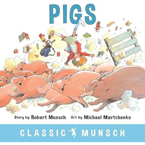 Pigs (Classic Munsch)