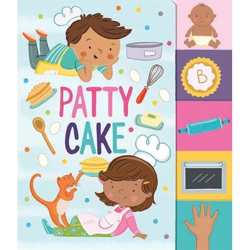 Patty Cake (Nursery Rhyme Board Books) Board book – July 30, 2023