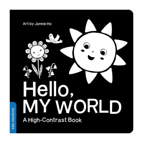 Hello, My World - (High-Contrast Books) by Duopress Labs (Board Book)