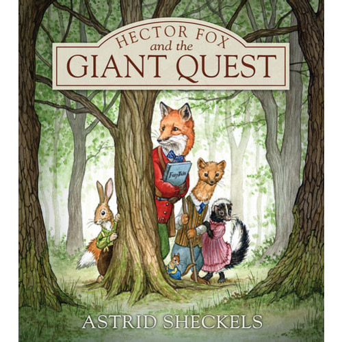 Hector Fox and the Giant Quest | Islandport Press