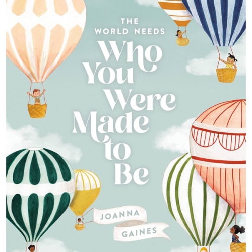 The World Needs Who You Were Made to Be