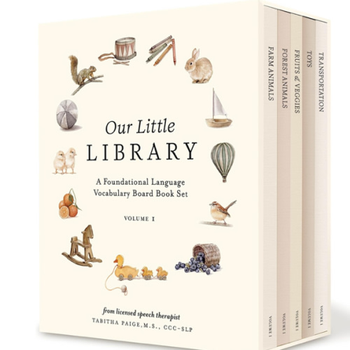 Our Little Library: A Foundational Language Vocabulary Board Book Set for Babies, Including Farm & Forest Animals, Fruits & Veggies, Toys & More (Tabitha Paige Children's Book Series)