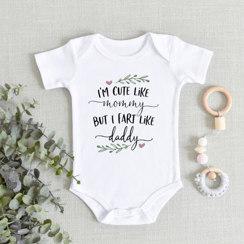 I'm Cute Like Mommy But I Fart Like Daddy - Funny Baby Bodysuit - Cute Baby Onesie®- Baby Boy - Baby Girl - Funny Baby Shower Gift