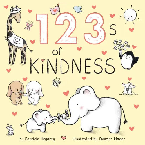 123s of Kindness a book by Patricia Hegarty and Summer Macon - Bookshop.org US