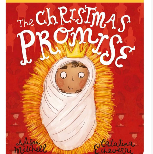 The Christmas Promise Board Book (Tales That Tell the Truth)