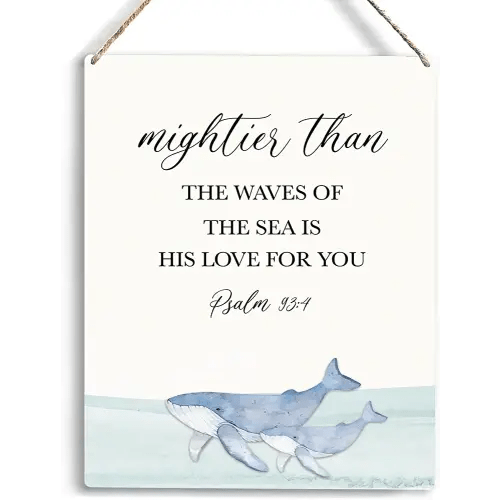 Inspirational Nautical Ocean Whale Decor Mightier Than The Waves of The Sea Psalm 93:4 Wooden Hanging Sign Gift for Baby Kids Girl Boy Nursery Teen Room Bible Verse Wall Art 8 x 10 Inches