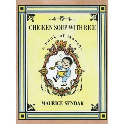 Chicken Soup with Rice: A Book of Months