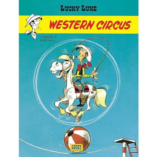Lucky Luke - Tome 5 - Western Circus Hardcover – January 19, 2001