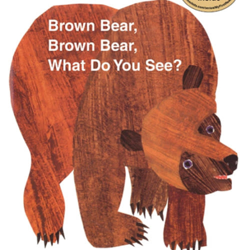 Brown Bear, Brown Bear, What Do You See? My First Reader