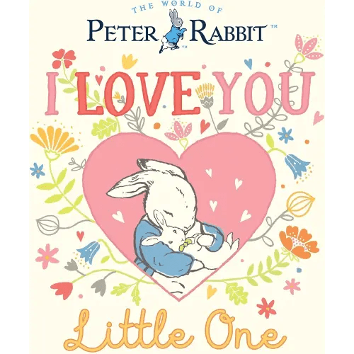 I Love You, Little One (Peter Rabbit)