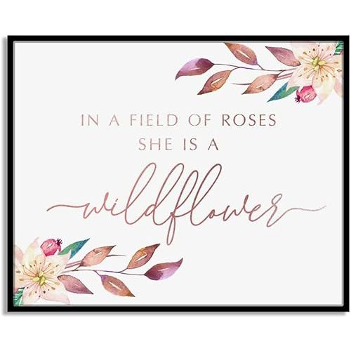 In A Field Of Roses, She Is A Wildflower, Girl Room Wall Decor, Floral Flowers Print, Child Art, Nursery Print, Wildflower Decor, Girl Baby Shower Gift, Unframed (11X14 INCH)