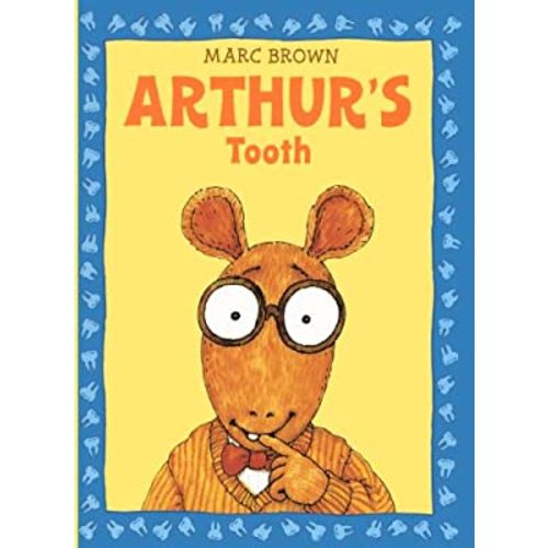 Arthur's Tooth (Arthur Adventures)