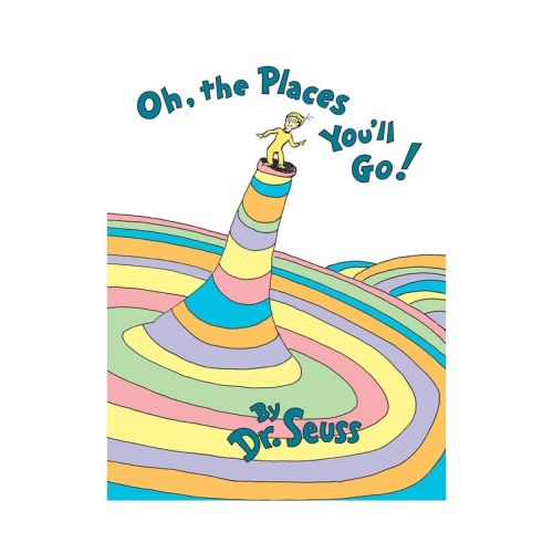 Oh, The Places You'll Go! By Dr. Seuss (hardcover)
