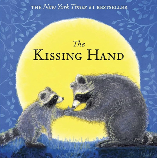 The Kissing Hand (Kissing Hand Books)