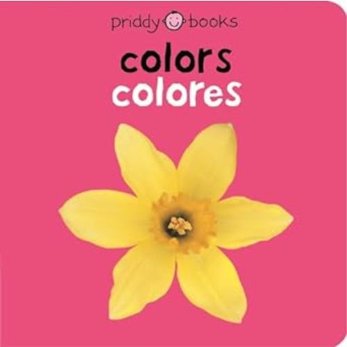 Bilingual Bright Baby: Colors / Colores... by Priddy, Roger