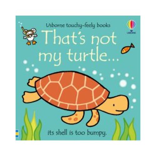 That's not my turtle | Usborne | Be Curious