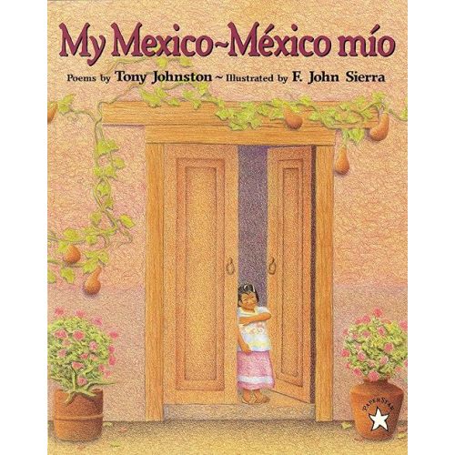 My Mexico / México Mío (Spanish Edition) Paperback – Picture Book, February 15, 1999