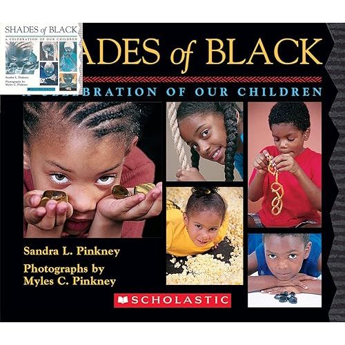 Shades of Black: A Celebration of Our Children Board book – Illustrated, January 1, 2006