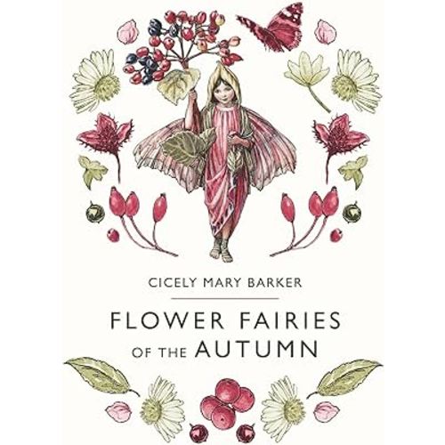 Flower Fairies of the Autumn