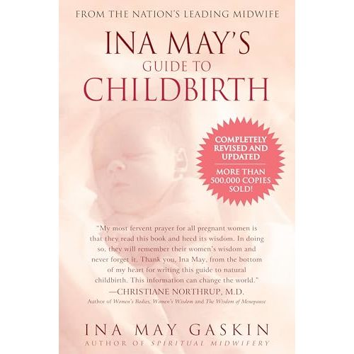 Ina May's Guide to Childbirth