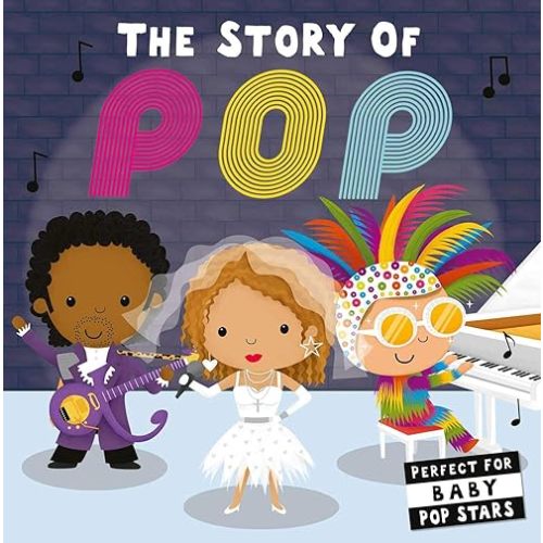 The Story of Pop Board book – July 28, 2020