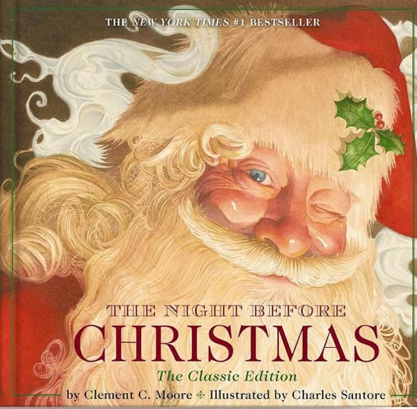 The Night Before Christmas Hardcover: The Classic Edition