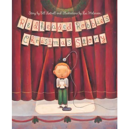 Redheaded Robbie's Christmas Story