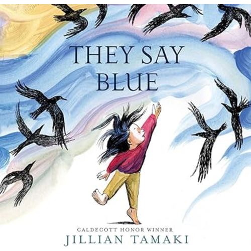 They Say Blue: A Picture Book