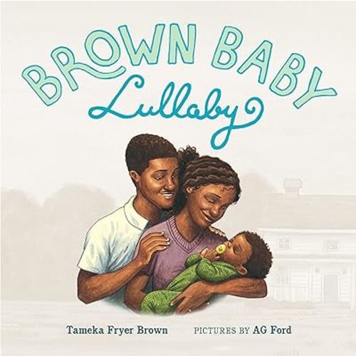 Brown Baby Lullaby Board book – March 29, 2022