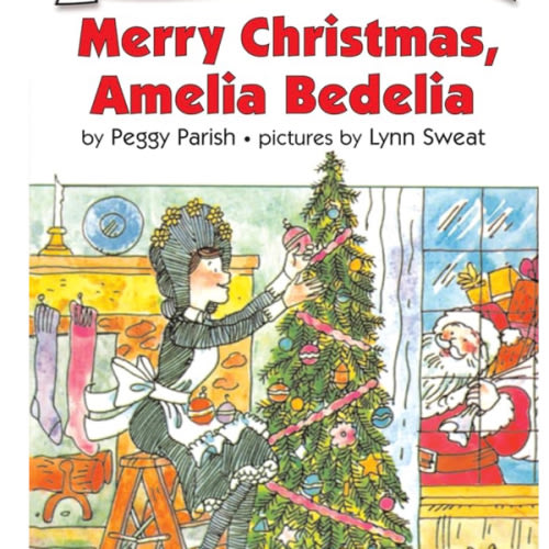 Merry Christmas, Amelia Bedelia: Great for Holiday and Christmas Reading or Gifting (I Can Read Level 2)