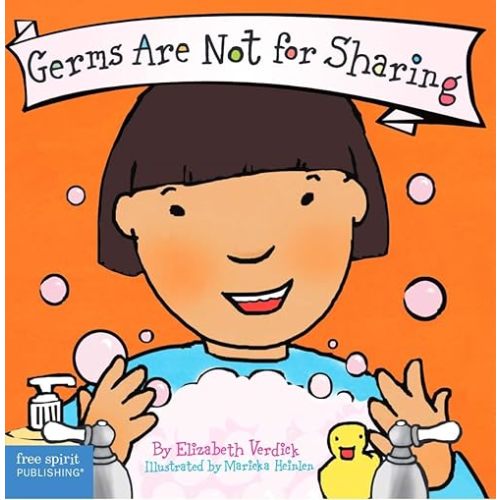 Germs Are Not for Sharing (Board Book) (Best Behavior Series) Board book – January 15, 2006