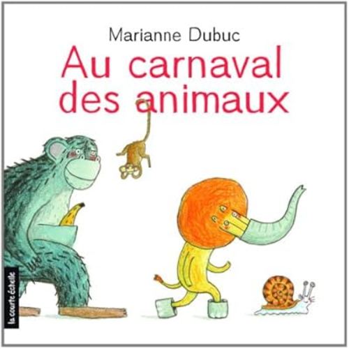 AU CARNAVAL DES ANIMAUX