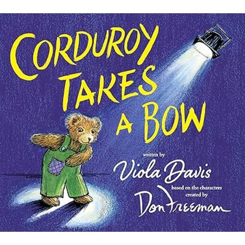 Corduroy Takes a Bow