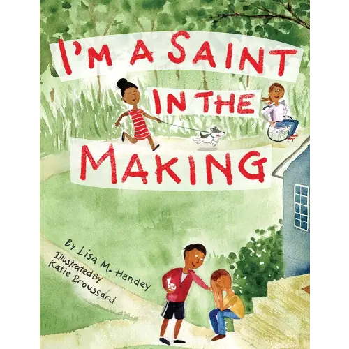 I'm a Saint in the Making