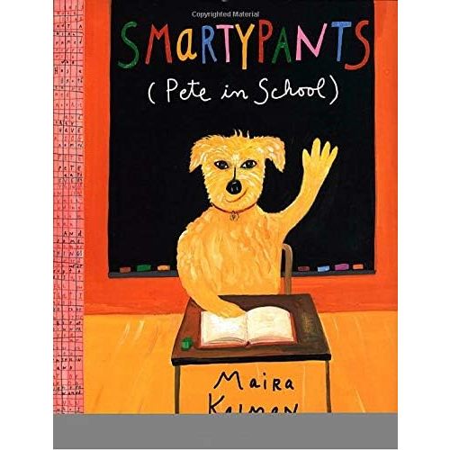 Smartypants (Pete in School) Hardcover – July 28, 2003