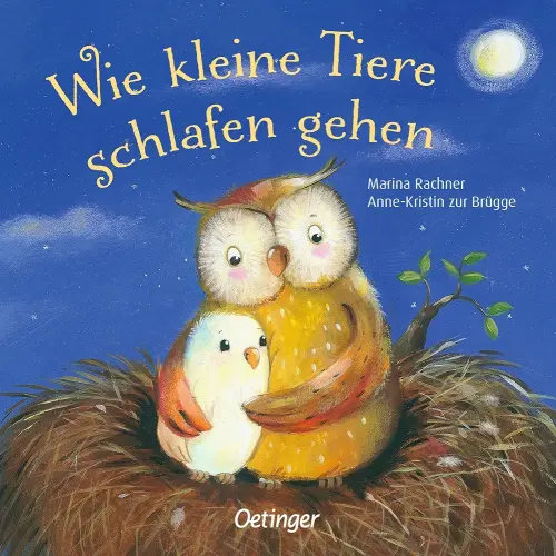 Wie kleine Tiere schlafen gehen: ab 18 Monate (German Edition)