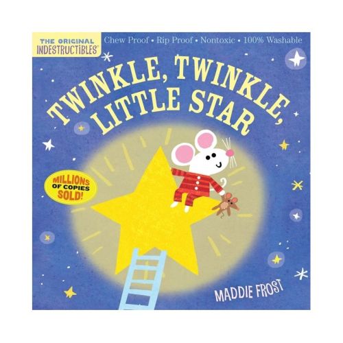 Indestructibles: Twinkle, Twinkle, Little Star - by Maddie Frost (Paperback)