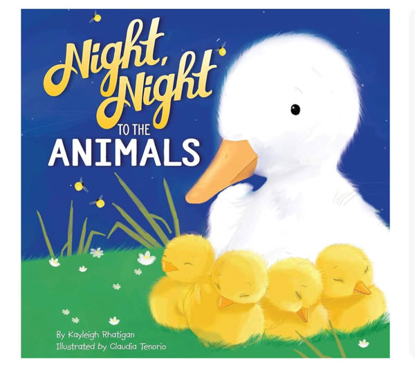 Night, Night to the Animals - Children's Padded Board Book - Bedtime Animals
