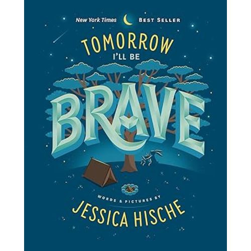 Tomorrow I'll Be Brave