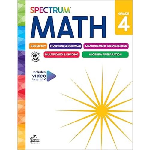 Spectrum 4th Grade Math Workbooks, Mathematics Activity Book for Kids Ages 9-10, Geometry, Fractions, Decimals, Algebra Prep, Multiplication, Division, and More, Classroom and Homeschool Curriculum