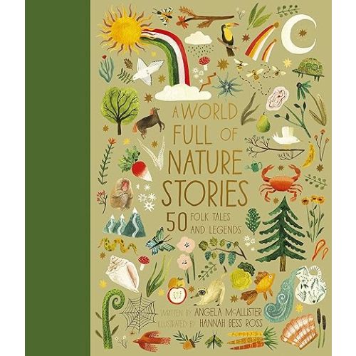 A World Full of Nature Stories: 50 Folktales and Legends (9)