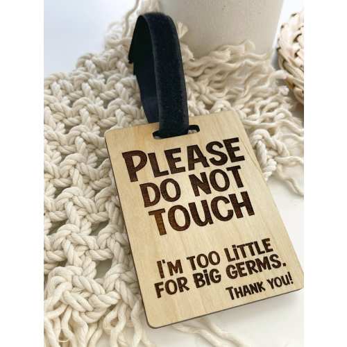 STOP Please don't touch my baby, Carrier Bag Tag, Infant carrier hygiene sign, Newborn stroller card