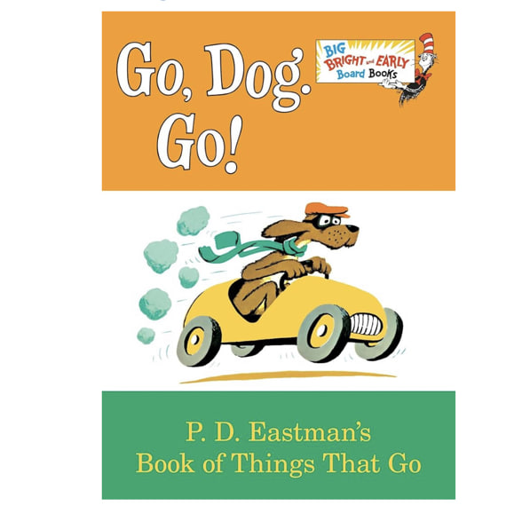 Go, Dog. Go!: Larger Trim Size (Big Bright & Early Board Book)
