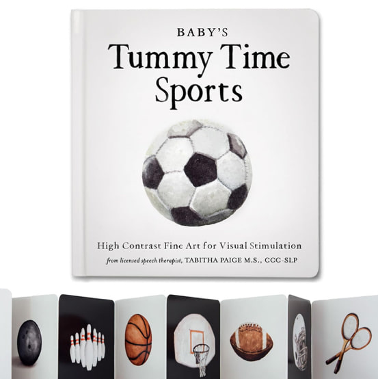 Baby's Tummy Time Sports: High-Contrast Fine Art for Visual Stimulation (Tabitha Paige Children's Book Series)