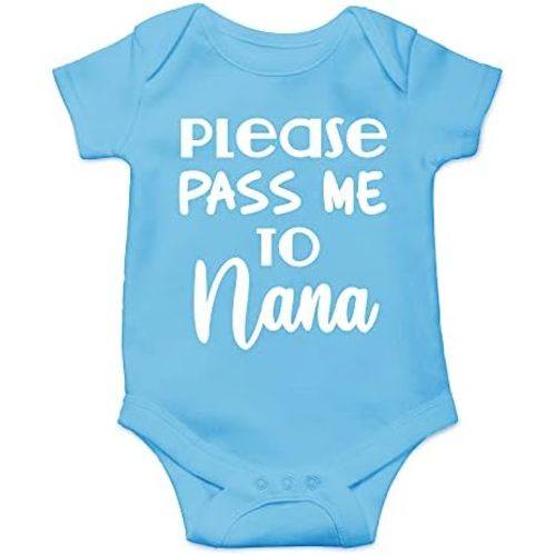 CBTwear Please Pass Me to Nana - Baby Clothes - Funny Newborn Bodysuit Outfits for Boys and Girls
