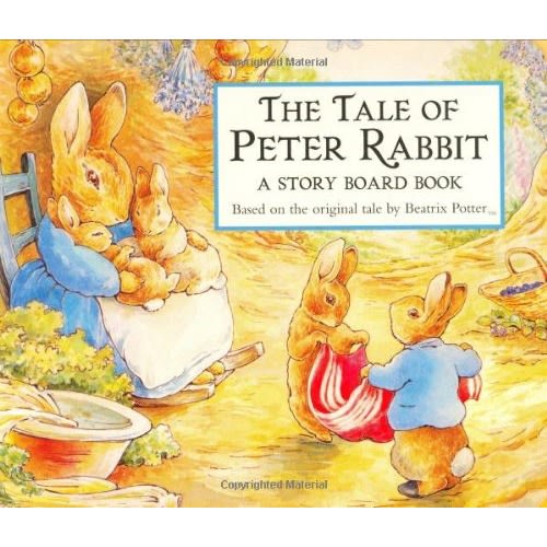The Tale of Peter Rabbit: A Story Board Book