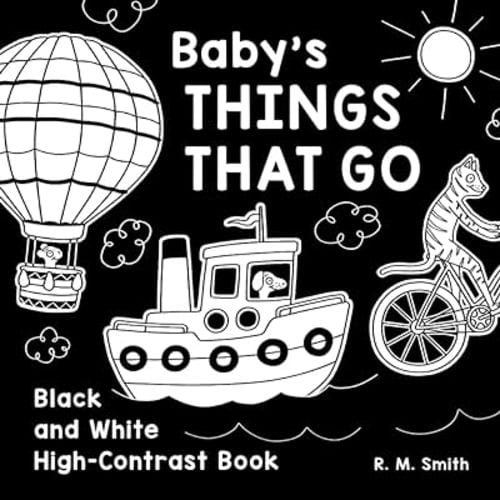Baby's Things That Go: Black and White High-Contrast Book