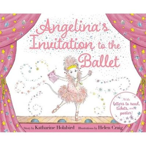 Angelina's Invitation to the Ballet - (Angelina Ballerina) by Katharine Holabird (Hardcover)