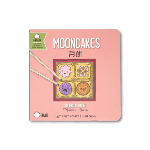 Mooncakes - Board Book — Bitty Bao Chinese Bilingual Books & Toys