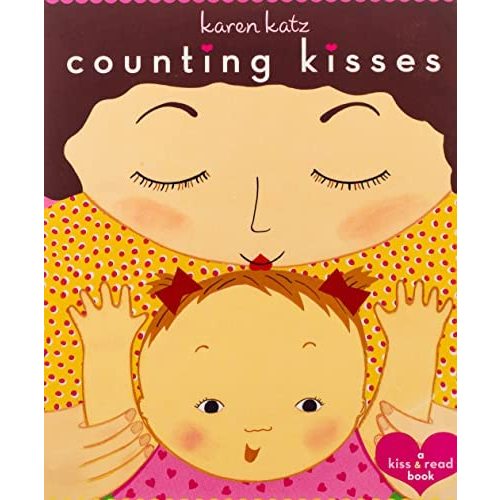 Counting Kisses: A Kiss & Read Book